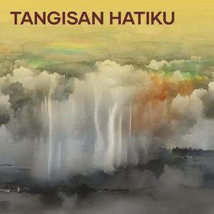 Tangisan Hatiku