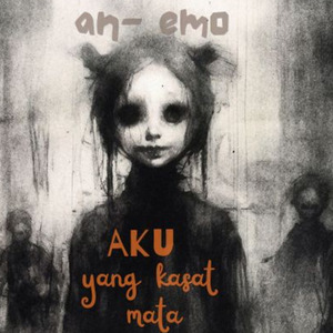 Aku yang kasat mata