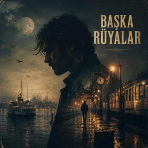 Başka Rüyalar
