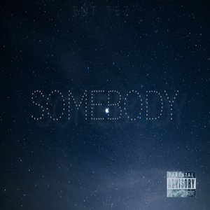 Somebody