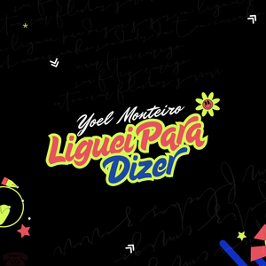 Liguei para Dizer