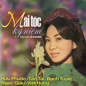 Mái Tóc Kỷ Niệm 3