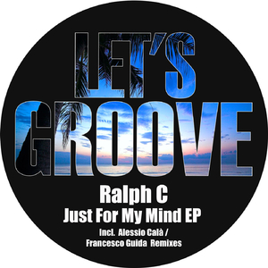 Just To My Mind (Francesco Guida Remix)