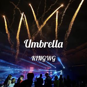 Ember Island-Umbrella（KINGWG remix）