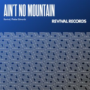 Ain't No Mountain (Extended) (Extended Mix)