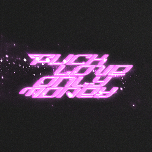 **** LOVE ONLY MONEY