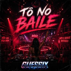 Tô No Baile