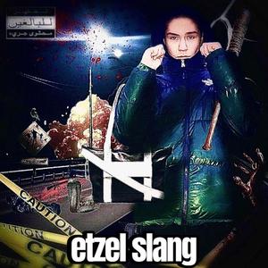 etzel slang prod. by polyxx