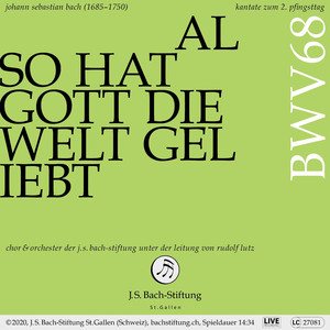 I. Also hat Gott die Welt geliebt (Choral)