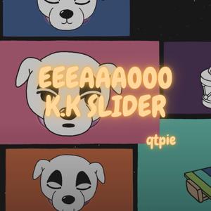 EEEAAAOOO K.K Slider
