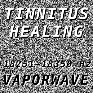 Tinnitus Healing for Damage at 18340 Hertz