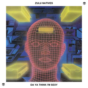 Da Ya Think I'm Sexy (Radio Edit)