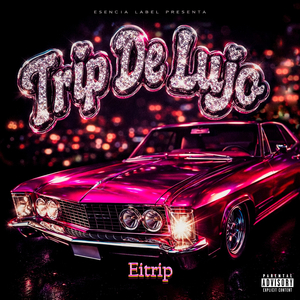 Trip De Lujo