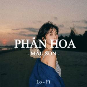 BEAT Phấn Hoa Màu Son (Lofi)