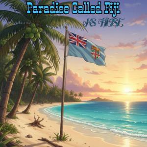 Paradise Called Fiji