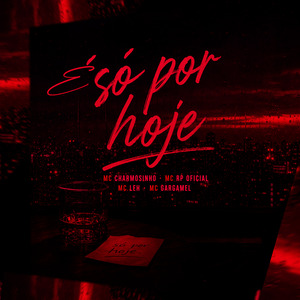 É Só por Hoje