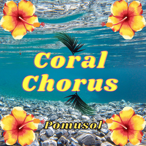 Coral Chorus