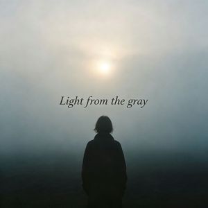 Light From The Gray