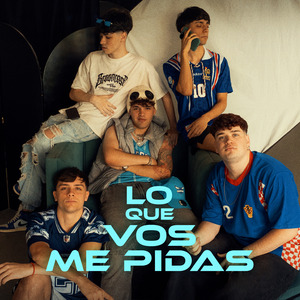 Lo Que Vos Me Pidas