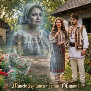 Of, mamă (feat. Tenna)