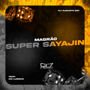 Magrão Super Sayajin