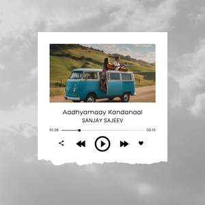 Aadhyamaay Kandanaal