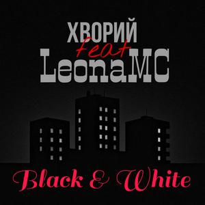 Black & White (feat. LeonaMC)