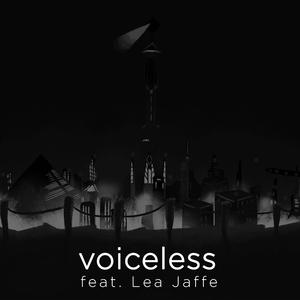 Voiceless (feat. Lea Jaffe)