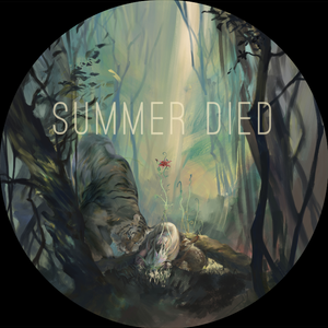 Summer Died