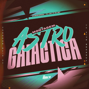 Montagem Astro Galactica
