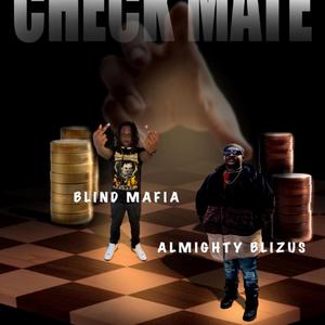 CHECKMATE (feat. Almighty Blizus)