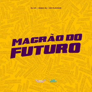 Magrao do Futuro