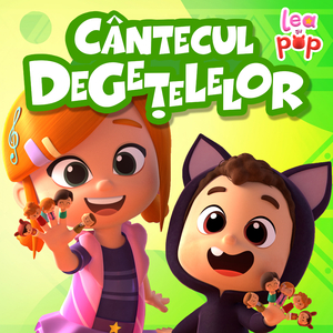 Cântecul degețelelor -Lea și Pop Cântece copii