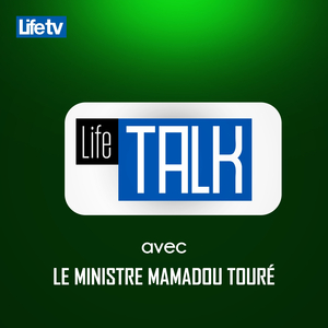 Life talk avec le ministre mamadou touré, pt. 4