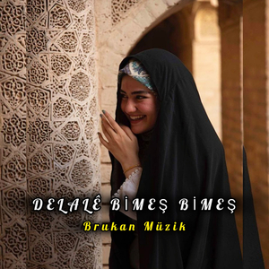 Delalê Bimeş Bimeş