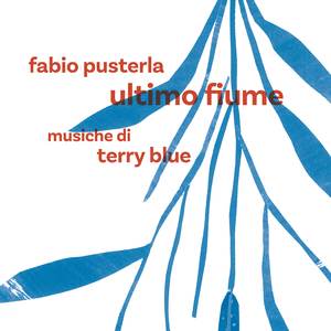 Ultimo Fiume - Parte I