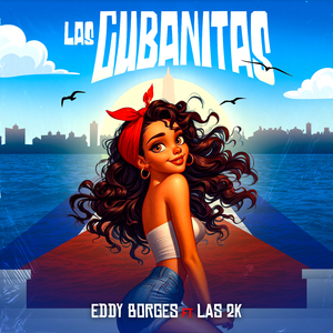 Las Cubanitas (Remix)