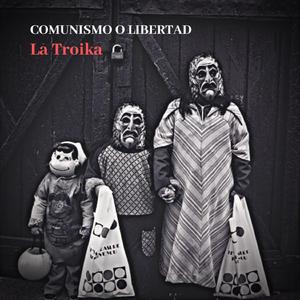 Comunismo o Libertad