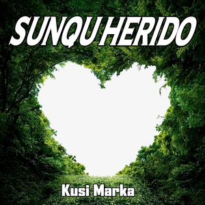 Sunqu Herido