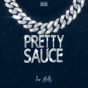 Pretty Sauce (prod. lil killa beat x goddamnbeats)