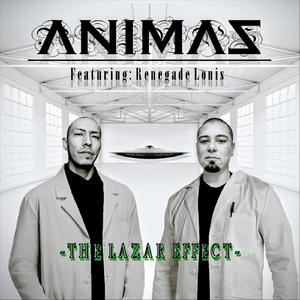 The Lazar Effect (feat. Renegade Louis)