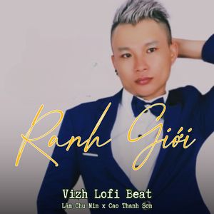 Ranh Giới (Vizh Lofi Beat)