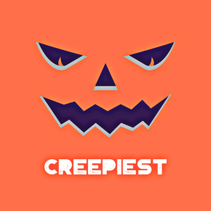 Creepiest