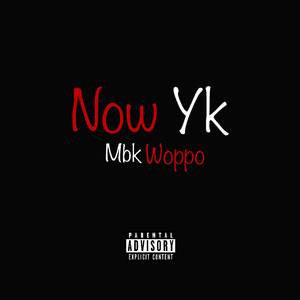 Now Yk