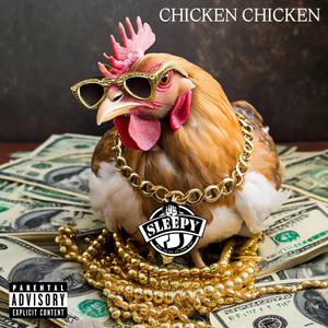 CHICKEN CHICKEN