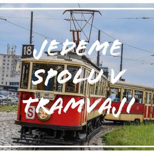 Jedeme spolu v tramvaji