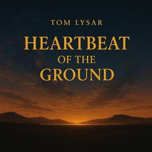 Heartbeat of the Ground