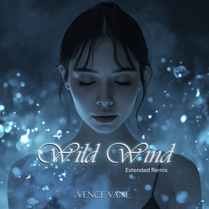 Wild Wind (Extended Remix)