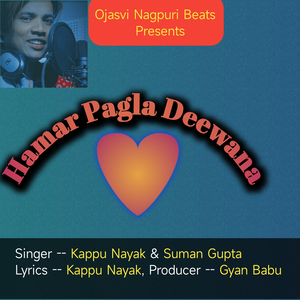 Hamar Pagla Deewana