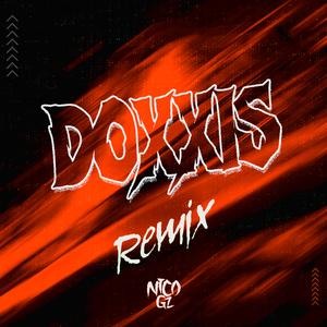 Doxxis (Remix)